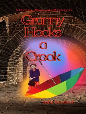 cover image of Granny Hooks a Crook